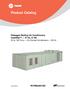 Product Catalog. Packaged Rooftop Air Conditioners IntelliPak S*HL, S*HK 20 to 130 Tons Air-Cooled Condensers 60 Hz RT-PRC036T-EN.