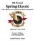 8th Annual Spring Classic