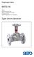 Diaphragm Valve SISTO-16. PN16 Maintenance-free With or without Lining Flanged Ends With Handwheel or Actuator. Type Series Booklet