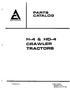 PARTS CATALOG ALLIS-CHALMERS H-4 & HD-4 CRAWLER TRACTORS LITHO U.S.A. FORM Reprinted (Replaces Form TP-104)