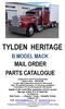 TYLDEN HERITAGE MAIL ORDER PARTS CATALOGUE B MODEL MACK