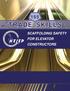 SCAFFOLDING SAFETY FOR ELEVATOR CONSTRUCTORS