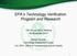 EPA s Technology Verification Program and Research