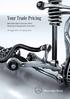 Your Trade Pricing. Mercedes-Benz Genuine Parts Steering & Suspension Promotion. 18 th August st January 2015