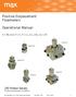 Positive Displacement Flowmeters. Operational Manual. 210 Piston Series Positive Displacement Flow Meters. For Models P001, P002, 213, 214, and 215