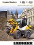 Compact Loaders. Tipping load, articulated: 3,450 kg 3,850 kg