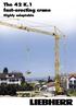 The 42 K.1 fast-erecting crane. Highly adaptable