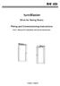 turnmaster Drive for Swing Doors Fitting and Commissioning Instructions Part 1: Manual for installation and service technicians English / Englisch