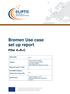 Bremen Use case set up report