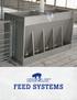 FEED SYSTEMS 2 FEED SYSTEMS