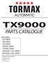 TX9000 PARTS CATALOGUE. INCLUDES: TLP DRIVE TEP DRIVE TXP DRIVE TEP.IP65 DRIVE TXP.IP65 DRIVE imotion 2301 DRIVE imotion 2401 DRIVE