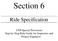 Section 6. Ride Specification Special Provisions Step-by-Step Ride Guide for Inspectors and Project Engineers