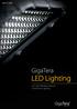 GigaTera. LED Lighting LED LIGHTING CATALOG Commercial Lighting