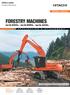 FORESTRY MACHINES. ZAXIS-5G series Forestry Machines A P P L I C A T I O N & A T T A C H M E N T. Model Code Engine Rated Power Operating Weight