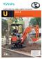U U15-3 KUBOTA ZERO TAIL SWING COMPACT EXCAVATOR. Designed from the inside out to handle the tough jobs that larger machines can t even get to.