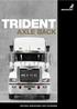 TRIDENT AXLE BACK ADAPTABLE. MANOEUVRABLE. BUILT FOR BUSINESS.
