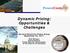 Dynamic Pricing: Opportunities & Challenges Harvard Electricity Policy Group September 23, 2011