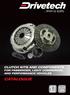 Year Range. Part Description Comments CLUTCH KITS AND COMPONENTS FOR PASSENGER, LIGHT COMMERCIAL AND PERFORMANCE VEHICLES CATALOGUE 20,000 KMS