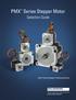 PMX TM. Series Stepper Motor. Selection Guide. with P-Series Stepper Positioning Drives