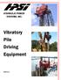 HYDRAULIC POWER SYSTEMS, INC. Vibratory Pile Driving Equipment