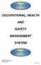 OCCUPATIONAL, HEALTH AND SAFETY MANAGEMENT SYSTEM