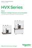 HVX Series. 36 kv Medium Voltage Vacuum circuit breaker. Make the most of your energy SM. Medium Voltage Distribution Catalogue 2015