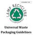 ATTACHMENT FIVE. Universal Waste Packaging Guidelines