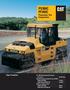 PS300C and PF300C. Pneumatic Tire Compactors. Stage II Compliant. Cat 3054C Turbocharged Diesel Engine. Maximum operating weight with Cab and ROPS