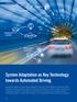 System Adaptation as Key Technology towards Automated Driving