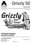 Grizzly 52. Tree Cutter. OPERATOR S MANUAL with PARTS LISTING. ALAMO INDUSTRIAL 1502 E. Walnut Seguin, Texas
