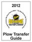 2012 Plow Transfer Guide