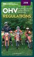 OHV REGULATIONS. All-terrain Vehicles Class 1 and 2 Off-highway Motorcycles Off-road Vehicles.