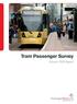 Tram Passenger Survey. Autumn 2013 Report