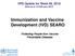 VPD Update for Week 06, 2018 Data as of 12 February 2018 Immunization and Vaccine Development (IVD) SEARO