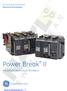 GE Consumer & Industrial Electrical Distribution. Power Break II. Insulated Case Circuit Breakers