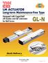 GL-N. LM ACTUATOR Long-term Maintenance-free Type NEW. Quick Delivery. Equipped with Caged Ball LM Guides and QZ Lubricator for Ball Screw