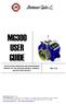 MG300 USER GUIDE. Ver. 3.2 INSTALLATION OPERATION AND MAINTENANCE MANUAL OF THE GEARLESS MG300.4, MG300.6, MGV30.4 AND MGV30.6