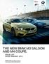 THE NEW BMW M3 SALOON AND M4 COUPÉ.