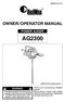 AG2300 OWNER/ OPERATOR MANUAL POWER AUGER WARNING (711) (NOTE: Drill is optional part.)
