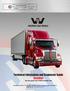 Technical Information and Diagnostic Guide RestStar Use this guide with 5700XE RestStar Unit. Western Star 5700XE.