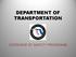 DEPARTMENT OF TRANSPORTATION OVERVIEW OF SAFETY PROGRAMS