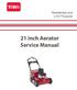 Residential and LCE Products. 21 inch Aerator Service Manual