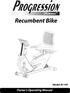 Recumbent Bike. Owner s Operating Manual. Model: B1100