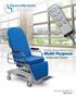 Mobile, Powered Positioning. Multi-Purpose. Stretcher-Chairs. A Universal Care Platform TMM4 Series