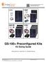 GS-100+ Preconfigured Kits