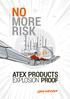 NO MORE RISK ATEX PRODUCTS EXPLOSION PROOF