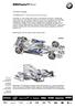 BMW Sauber F1Team. Constant change. The BMW Sauber F1.08 over the course of the season.
