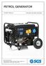 PETROL GENERATOR SPG2200, SPG3000, SPG6500 OWNER S MANUAL FOR YOUR SAFETY PLEASE READ THESE INSTRUCTIONS CAREFULLY AND RETAIN THEM FOR FUTURE USE.