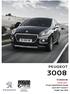 PEUGEOT. Crossover. STOCK ONLY Price & Specification Guide April 2017 Version 1 Model Year 2016