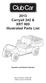 2013 Carryall 242 & XRT 800 Illustrated Parts List Gasoline and Electric Vehicles